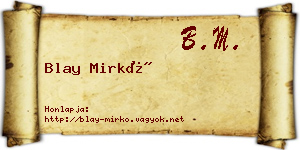 Blay Mirkó névjegykártya